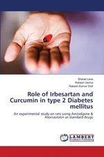 Role of Irbesartan and Curcumin in type 2 Diabetes mellitus - Sharad Leve