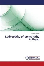 Retinopathy of Prematurity in Nepal - Srijana Adhikari