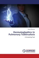 Dermatoglyphics in Pulmonary Tuberculosis - Karan Khairnar