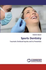 Sports Dentistry - Deeksha Gijwani