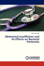 Abdominal Insufflation and Its Effects on Bacterial Peritonitis - Pankaj Gharde