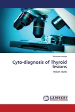 Cyto-diagnosis of Thyroid lesions - Bhushan Warpe