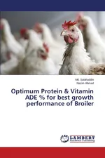 Optimum Protein & Vitamin Ade % for Best Growth Performance of Broiler - MD Salahuddin