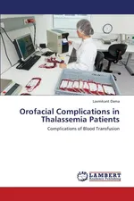 Orofacial Complications in Thalassemia Patients - Laxmikant Dama