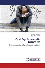 Oral Psychosomatic Disorders - Peeyush Shivhare