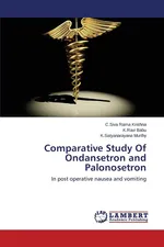 Comparative Study of Ondansetron and Palonosetron - C. Siva Rama Krishna