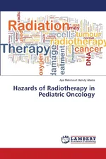 Hazards of Radiotherapy in Pediatric Oncology - Aya Mahmoud Hamdy Abaza