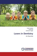 Lasers in Dentistry - Rohit Kolipaka