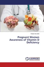 Pregnant Women Awareness of Vitamin D Deficiency - Khaled Herzallah