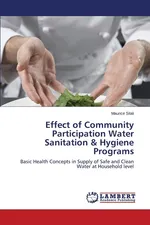 Effect of Community Participation Water Sanitation & Hygiene Programs - Maurice Silali