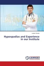 Hypospadias and Experience in our Institute - Lokesh Gowda