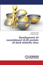 Development of recombinant UL30 protein of duck enteritis virus - Aravind S. Pillai