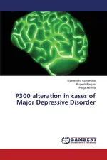 P300 alteration in cases of Major Depressive Disorder - Gyanendra Kumar Jha