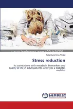Stress reduction - Katarzyna Anna Rygiel