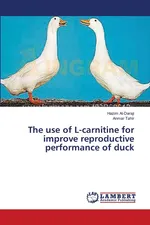 The use of L-carnitine for improve reproductive performance of duck - Hazim Al-Daraji