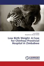 Low Birth Weight - Lucia Sithole