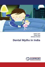 Dental Myths in India - Sakshi Joshi