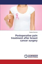 Postoperative pain treatment after breast cancer surgery - Branka Strazisar
