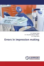 Errors in impression making - Nishant Gaba