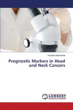 Prognostic Markers in Head and Neck Cancers - Priyanka Manchanda
