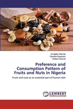 Preference and Consumption Pattern of Fruits and Nuts in Nigeria - Omigbile Olamide