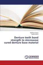 Denture Teeth Bond Strength to Microwave Cured Denture Base Material - Radhwan Hasan