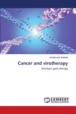 Cancer and virotherapy - Gholamreza Motalleb