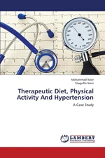 Therapeutic Diet, Physical Activity and Hypertension - Mohammad Nasir