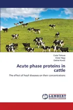 Acute phase proteins in cattle - Csilla Tóthová