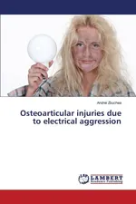 Osteoarticular injuries due to electrical aggression - Andrei Zbuchea