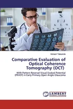 Comparative Evaluation of Optical Coherence Tomography (OCT) - Avinash Taksande