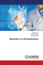 Genetics in Periodontics - Snehi Kumar