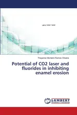 Potential of CO2 laser and fluorides in inhibiting enamel erosion - Oliveira Thayanne Monteiro Ramos