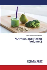 Nutrition and Health Volume 2 - Farsangi Naiem Ahmadinejad