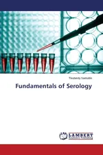 Fundamentals of Serology - Tleuberdy Saiduldin