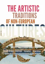 The Artistic Traditions of Non-European Cultures, vol. 7/8 - Aleksandra Görlich