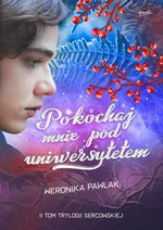 Pokochaj mnie pod uniwersytetem - Weronika Pawlak