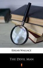 The Devil Man - Edgar Wallace