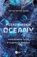 Pozaziemskie oceany - Kevin Peter Hand