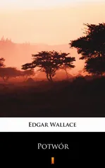 Potwór - Edgar Wallace