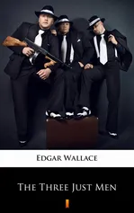 The Three Just Men - Edgar Wallace