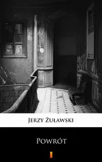 Powrót - Jerzy Żuławski