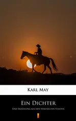 Ein Dichter - Karl May