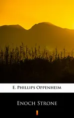 Enoch Strone - E. Phillips Oppenheim