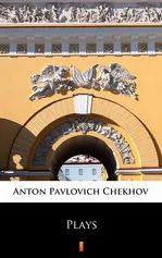 Plays - Anton Pavlovich Chekhov