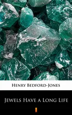 Jewels Have a Long Life - Henry Bedford-Jones