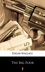 The Big Four - Edgar Wallace