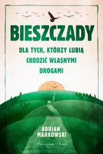 Bieszczady - Adrian Markowski