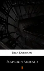 Suspicion Aroused - Dick Donovan