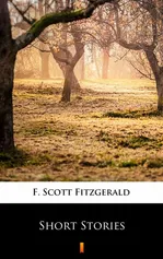 Short Stories - F. Scott Fitzgerald